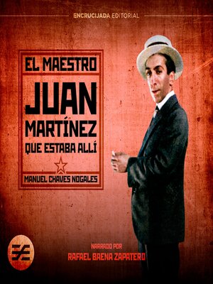 cover image of El maestro Juan Martínez que estaba allí